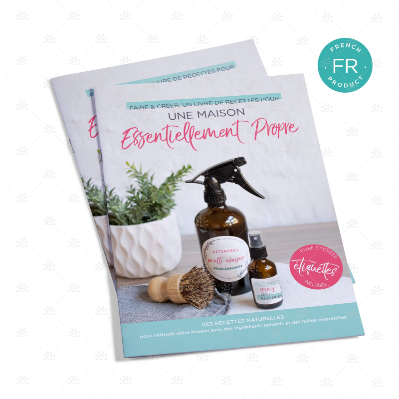 Essentially Clean Home Make & Create Recipe Book (Includes Over 40 Labels) - French