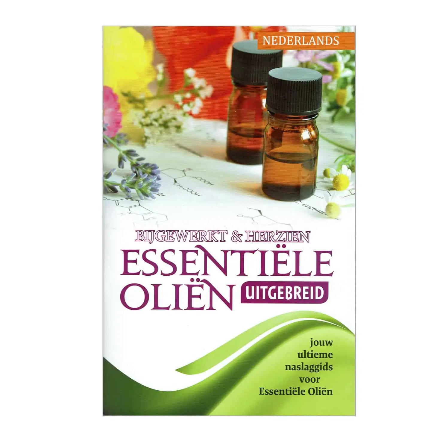Essential Oils Expanded (Essentiële Oliën Uitgebreid) – Nederlands